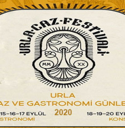 Urla Caz ve Gastronomi Günleri 2020 (Urla Caz Festivali 2020)