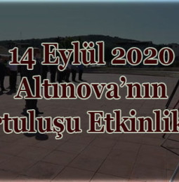 14 Eylül 2020 Altınova’nın Kurtuluşu Etkinlikleri