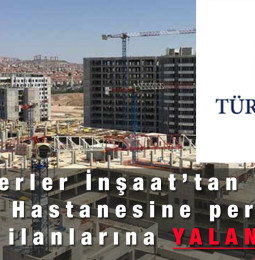 Türkerler İnşaat’tan Etlik Şehir Hastanesi Personel Alımı için Açıklama