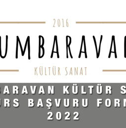 Kumbaravan Kültür Sanat Bursu Başvuru Formu 2022