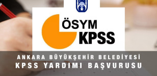 Ankara Büyükşehir Belediyesi KPSS Yardımı Başvuru Formu