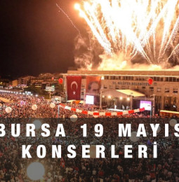 Bursa 19 Mayıs Konserleri 2022