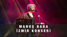 Manuş Baba İzmir Balatçık Konseri – 11 Kasım