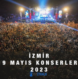 İzmir 19 Mayıs Konserleri 2023