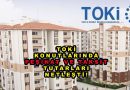 TOKİ Konutlarında Peşinat ve Taksit Detayları Netleşti! 2026 Güncel Ödeme Planı Açıklandı