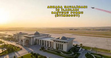 Ankara Havalimanı İş İlanları Başvuru Formu 2026 (Etimesgut)