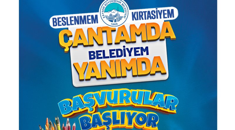 Kayseri Büyükşehir Belediyesi 5 Bin TL Kırtasiye ve Beslenme Yardımı Yapacak! 2026