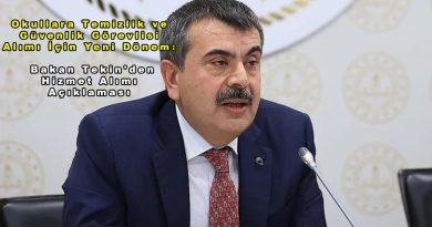 Okullara Temizlik ve Güvenlik Görevlisi Alımı İçin Yeni Dönem: Bakan Tekin’den Hizmet Alımı Açıklaması