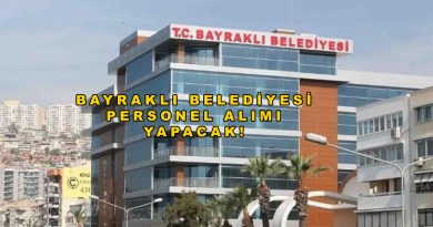 İzmir Bayraklı Belediyesi 78 İşçi Alacak İzmir Bayraklı Belediyesi 78 İşçi Alacak