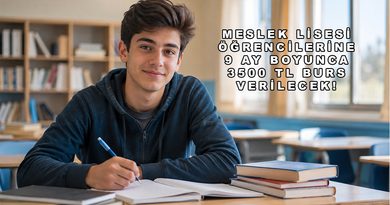 Meslek Lisesi Öğrencilerine 9 Ay Boyunca 3500 TL Burs Verilecek!
