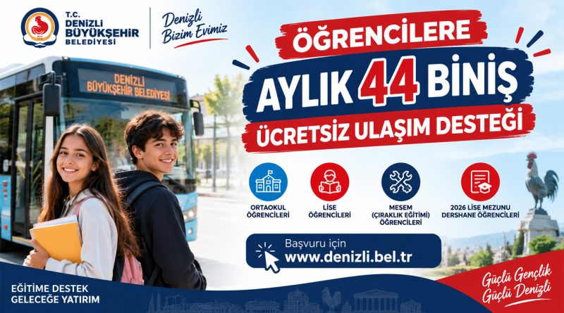 Denizli Büyükşehir Belediyesi Ulaşım Desteği Nasıl Alınır? 2026