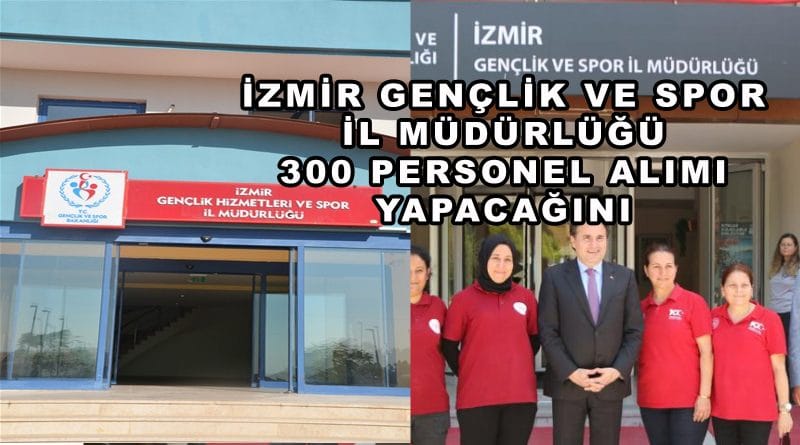 İzmir’de 300 Kişilik TYP Başlıyor: Temizlik Görevlisi Alınacak