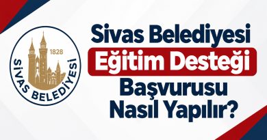 Sivas Belediyesi 7 Bin TL Üniversite Eğitim Desteği Verecek! 2026 Sivas Belediyesi 7 Bin TL Üniversite Eğitim Desteği Verecek! 2026