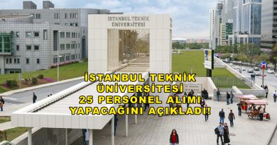 İstanbul Teknik Üniversitesi 25 personel alacak: Başvuru şartları açıklandı