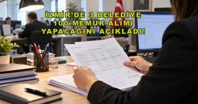 İzmir’de üç belediye 100 memur alımı yapacak