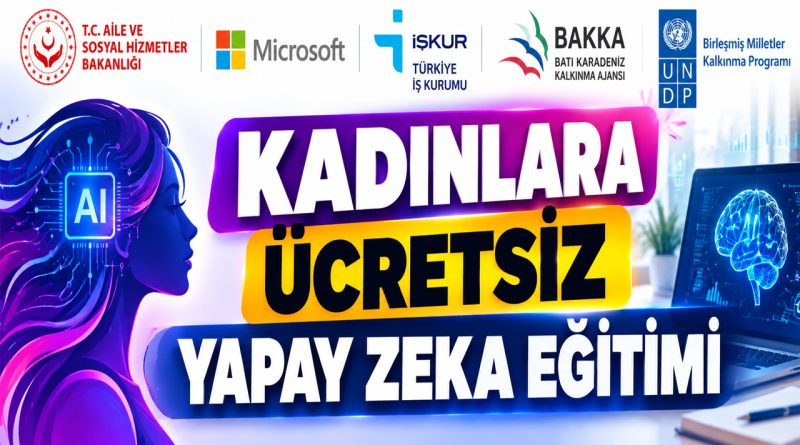7 İlde Kadınlara Ücretsiz Yapay Zekâ Eğitimi: Başvuru Formu Açıldı